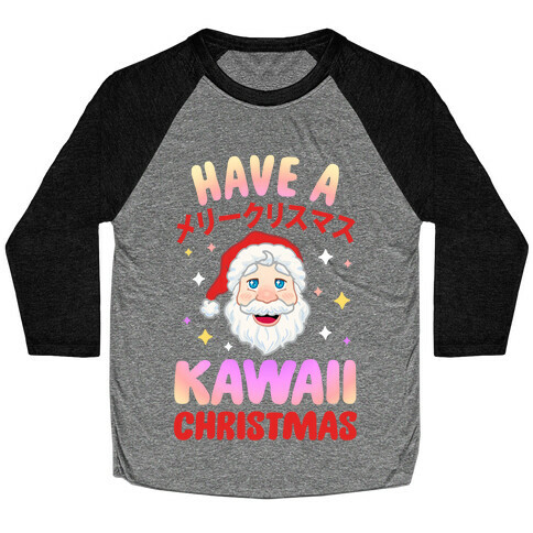 Have a Kawaii Christmas Baseball Tee