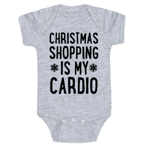 Christmas Shopping Is My Cardio Baby One-Piece