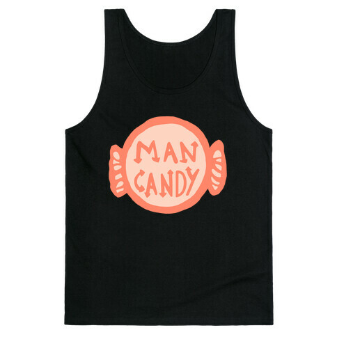 Man Candy Tank Top