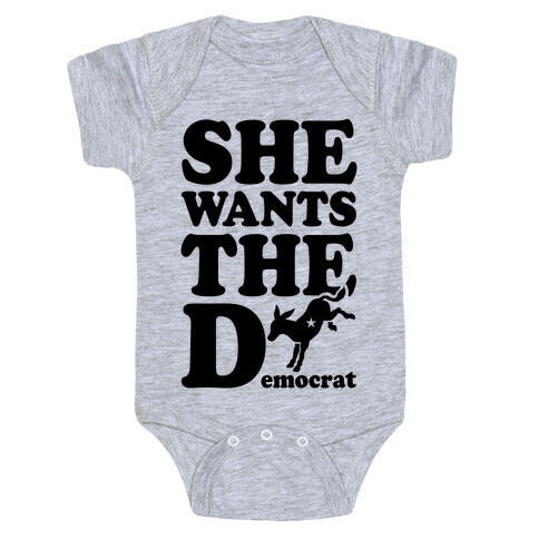 She Wants the D(emocrat) Baby One-Piece
