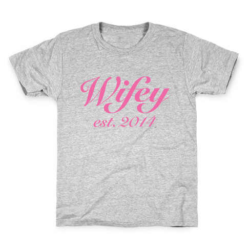 Wifey Est. 2014 Kids T-Shirt