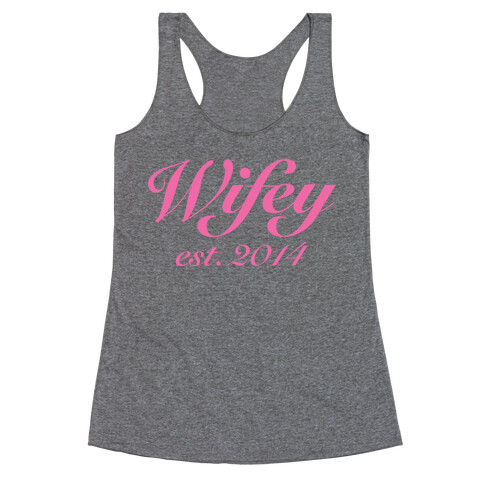 Wifey Est. 2014 Racerback Tank Top