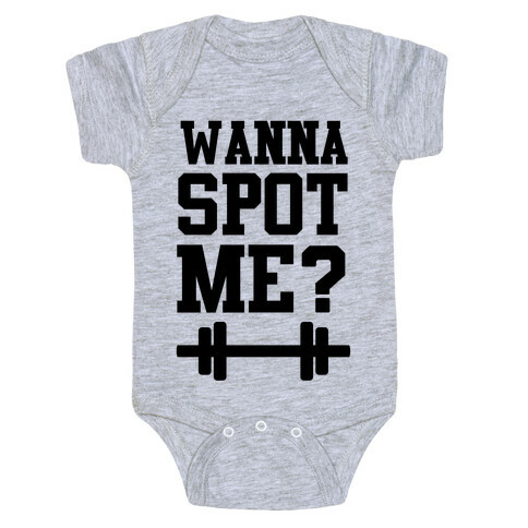 Wanna Spot Me? Baby One-Piece