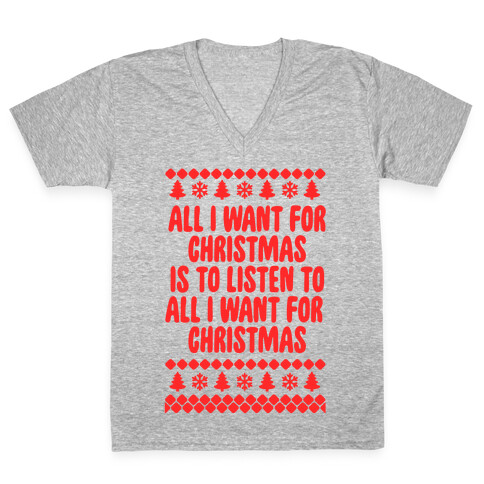 All I Want For Christmas... V-Neck Tee Shirt