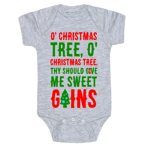O' Christmas Tree Thy Should Give Me Sweet Gains Baby One-Piece