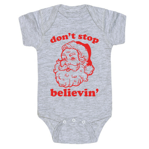 Santa: Don't Stop Believin' Baby One-Piece