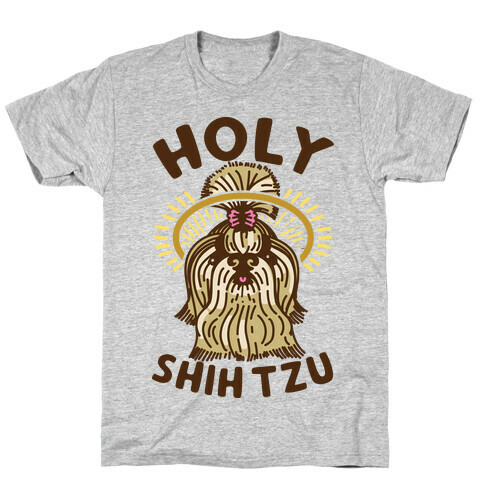 Holy Shih Tzu T-Shirt