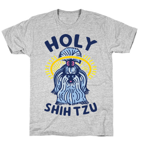 Holy Shih Tzu T-Shirt