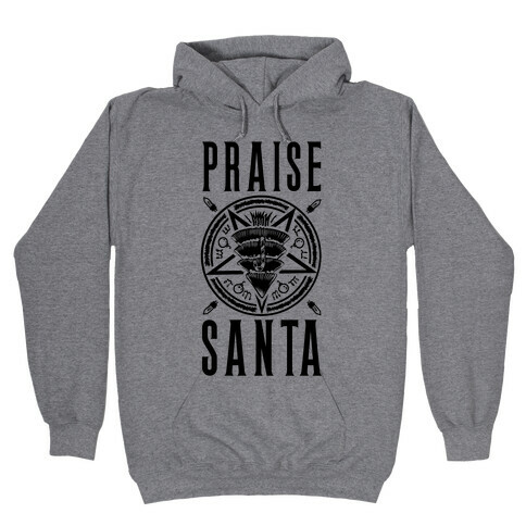Praise Santa Hooded Sweatshirt