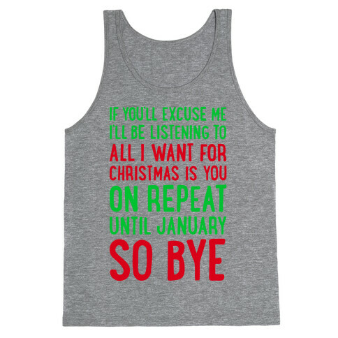 All I Want For Christmas Is You On Repeat Tank Top