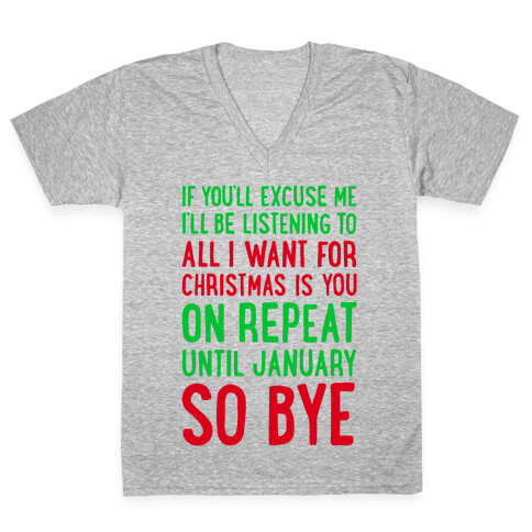 All I Want For Christmas Is You On Repeat V-Neck Tee Shirt