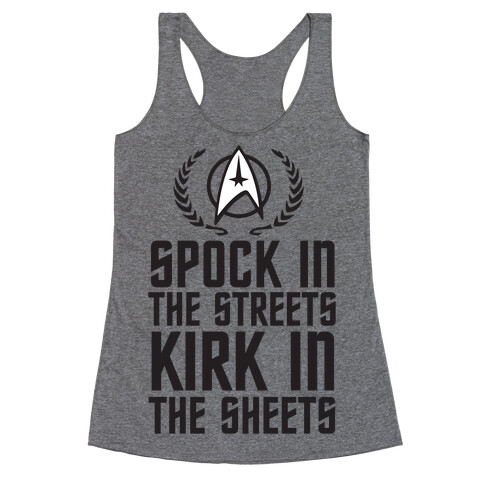 Spock In The Streets Kirk In The Sheets Racerback Tank Top