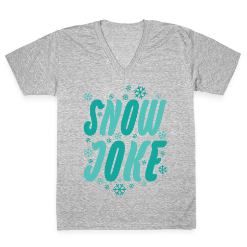 Snow Joke V-Neck Tee Shirt