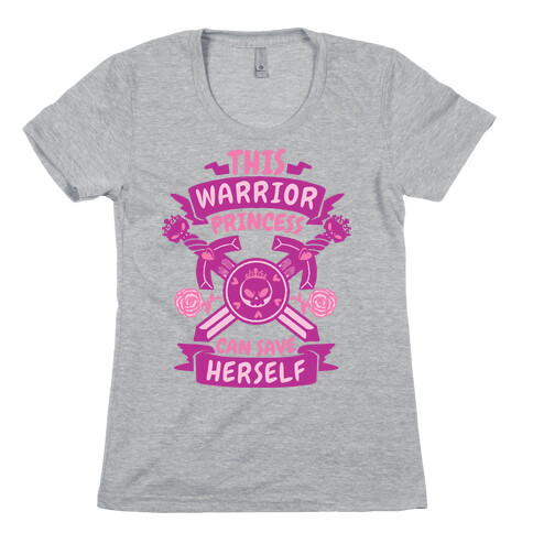 This Warrior Princess Can Save Herself Womens T-Shirt