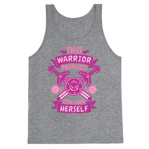 This Warrior Princess Can Save Herself Tank Top