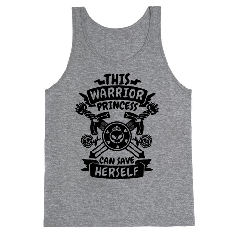 This Warrior Princess Can Save Herself Tank Top