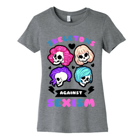 Skeletons Against Sexism Womens T-Shirt