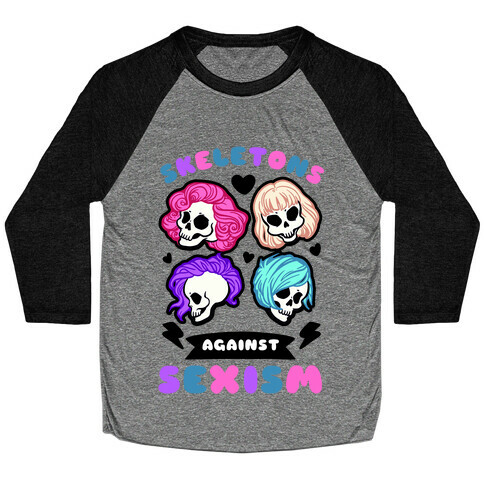 Skeletons Against Sexism Baseball Tee