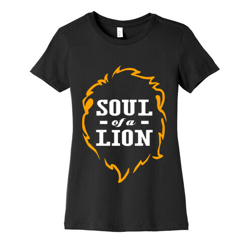 Soul of a Lion Womens T-Shirt