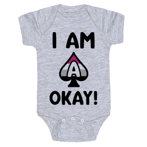 I Am A-Okay! Baby One-Piece