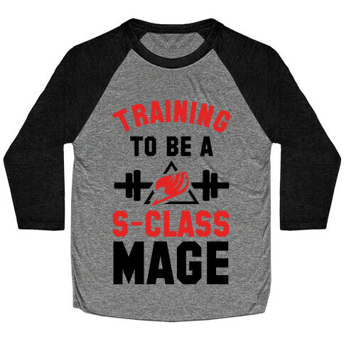 Training to Be a S-Class Mage Baseball Tee