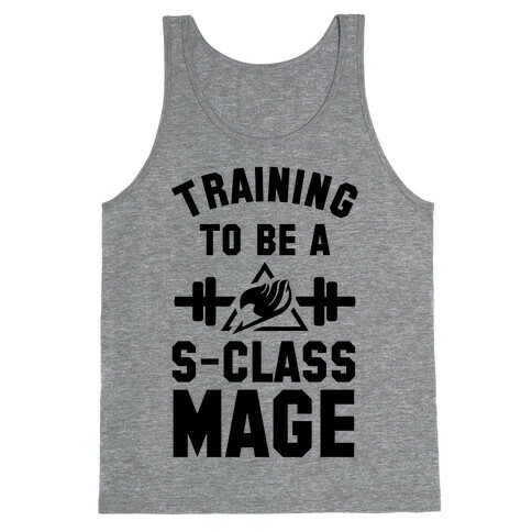 Training to Be a S-Class Mage Tank Top