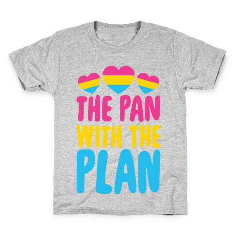 The Pan With The Plan Kids T-Shirt