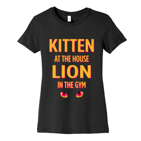 Kitten at Home Lion in the Gym Womens T-Shirt