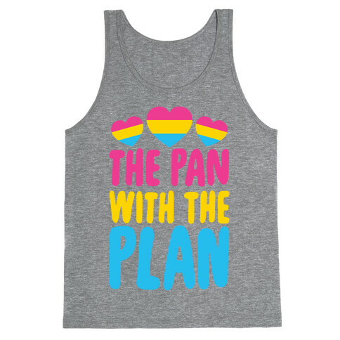 The Pan With The Plan Tank Top