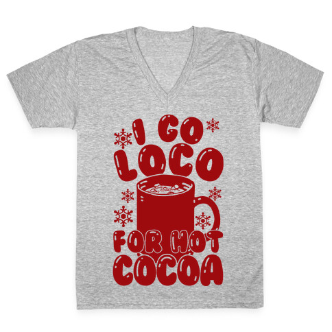 I Go Loco For Hot Cocoa V-Neck Tee Shirt