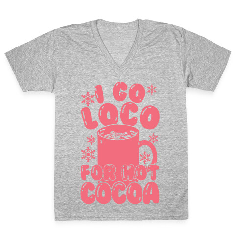 I Go Loco For Hot Cocoa V-Neck Tee Shirt