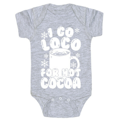 I Go Loco For Hot Cocoa Baby One-Piece