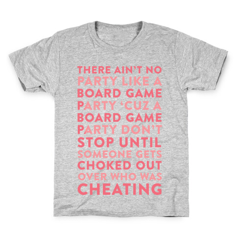 Ain't No Party Like A Board Game Party Kids T-Shirt