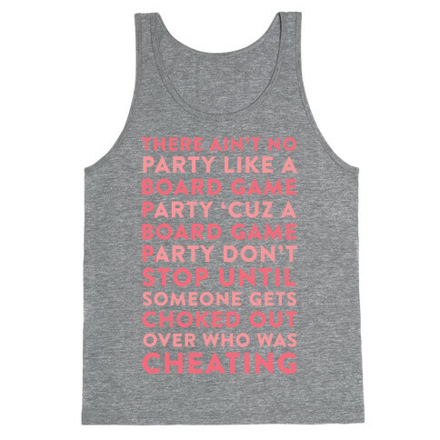 Ain't No Party Like A Board Game Party Tank Top