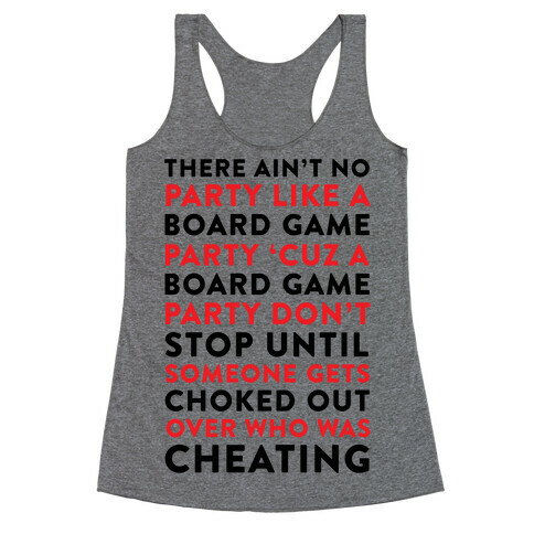 Ain't No Party Like A Board Game Party Racerback Tank Top