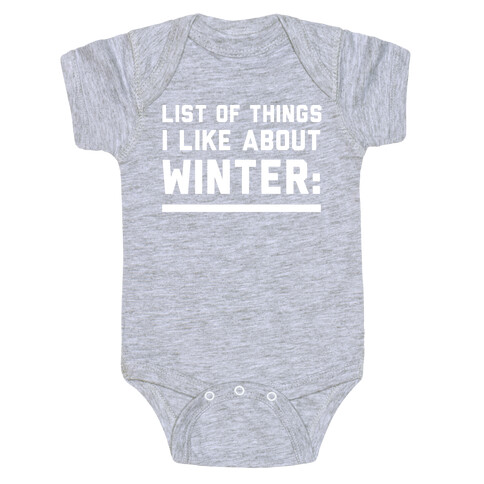 List Of Things I Like About Winter Baby One-Piece