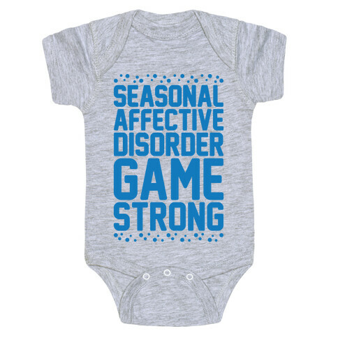 Seasonal Affective Disorder Game Strong Baby One-Piece