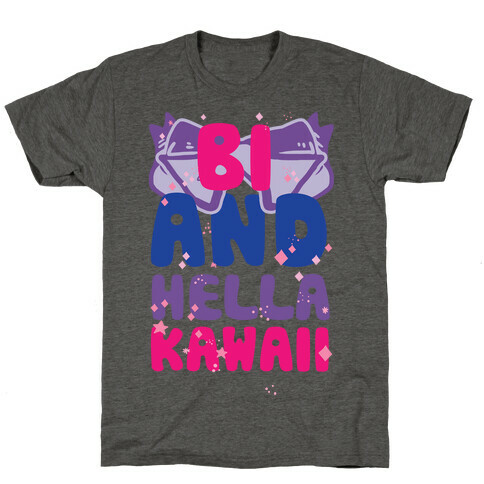 Bi And Hella Kawaii T-Shirt