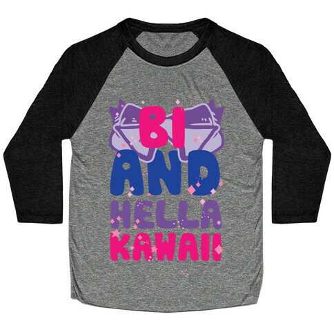 Bi And Hella Kawaii Baseball Tee