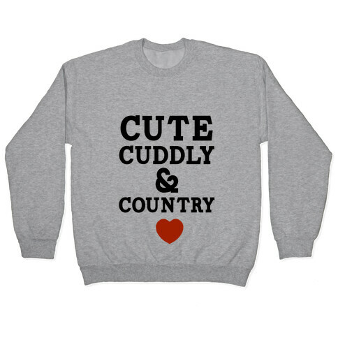 Cute Cuddly & Country Pullover