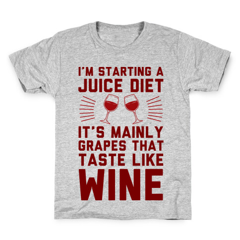 I'm Starting A Juice Diet Kids T-Shirt