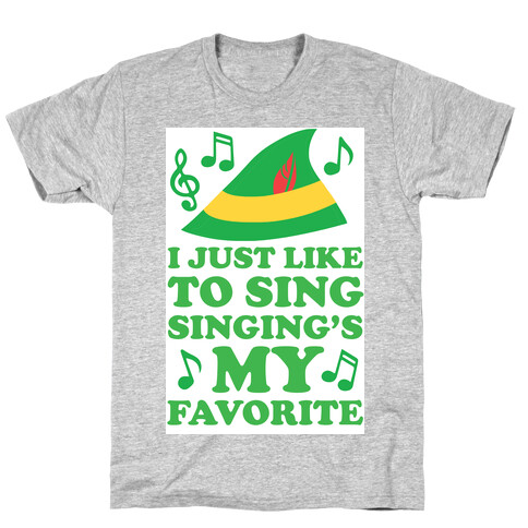 I Just Like To Sing, Singing's My Favorite T-Shirt