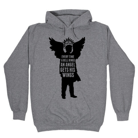 Every Time A Bell Rings Hooded Sweatshirt