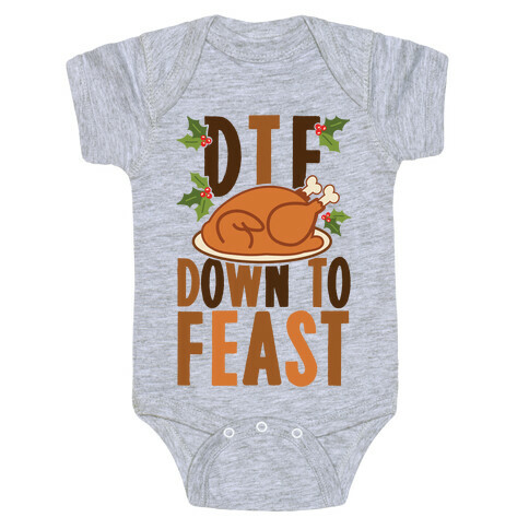 DTF: Down To Feast Baby One-Piece