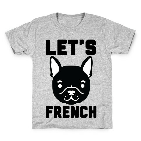 Let's French Kids T-Shirt