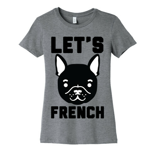 Let's French Womens T-Shirt