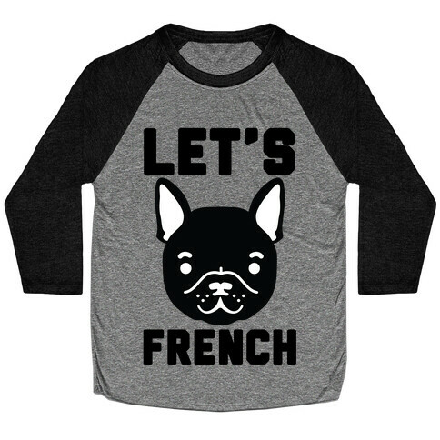 Let's French Baseball Tee