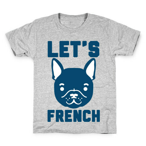 Let's French Kids T-Shirt