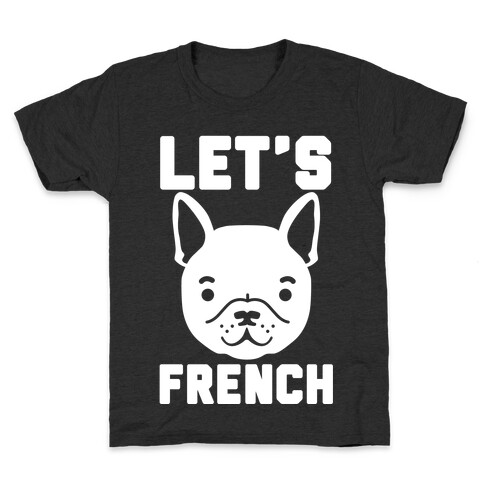 Let's French Kids T-Shirt