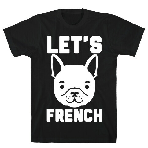 Let's French T-Shirt